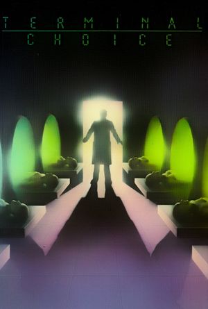 Terminal Choice's poster
