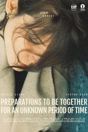 Preparations to Be Together for an Unknown Period of Time's poster