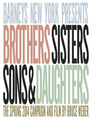 Brothers, Sisters, Sons, & Daughters: The Film's poster