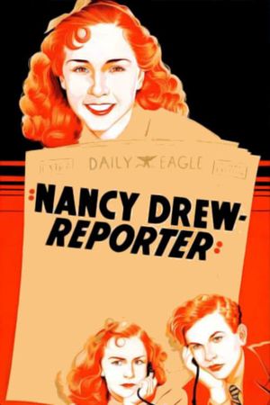 Nancy Drew... Reporter's poster