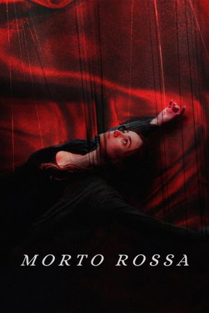 Morto Rossa's poster image