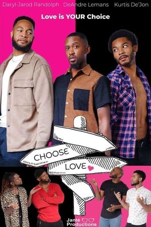 Choose Love's poster