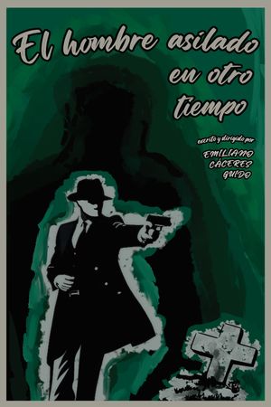 El hombre que no pudo disparar's poster