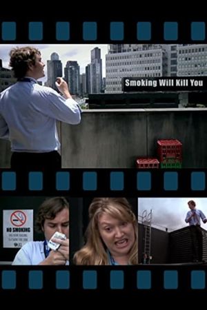 Smoking Will Kill You's poster image