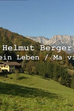 Helmut Berger - Mein Leben's poster