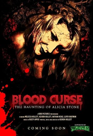 Blood Curse: The Haunting of Alicia Stone's poster