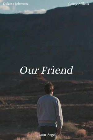 Our Friend's poster