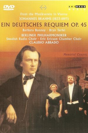 Brahms: Ein Deutsches Requiem Op. 45's poster