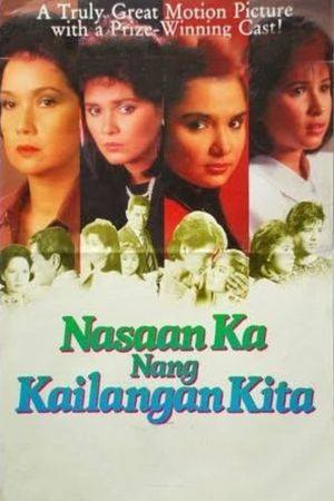 Nasaan ka nang kailangan kita's poster