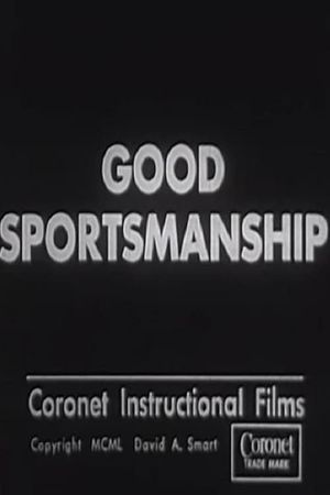 Good Sportsmanship's poster