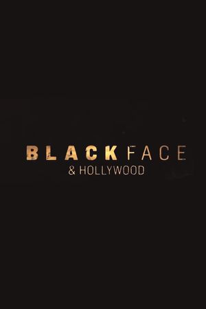 Blackface and Hollywood's poster