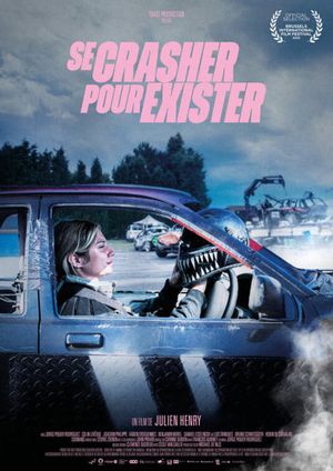 Se crasher pour exister's poster