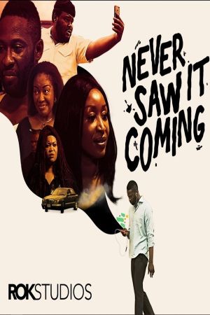 Never Saw It Coming's poster