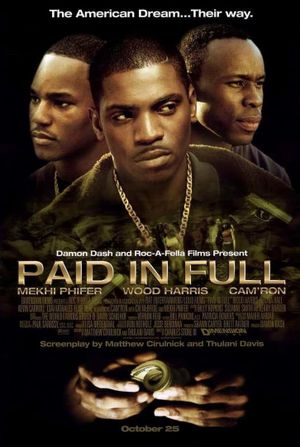 Paid in Full's poster