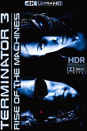 Terminator 3: Rise of the Machines's poster