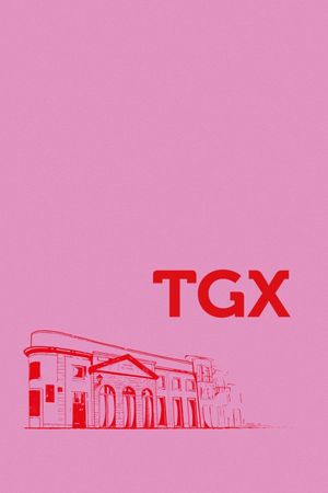 TGX's poster
