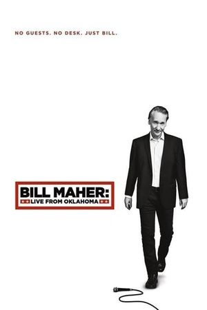 Bill Maher: Live From Oklahoma's poster