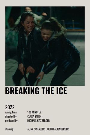 Breaking the Ice's poster