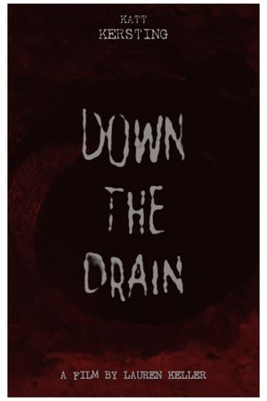 Down the Drain's poster image