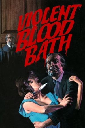 Violent Blood Bath's poster
