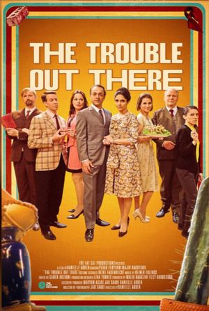 The Trouble Out There's poster
