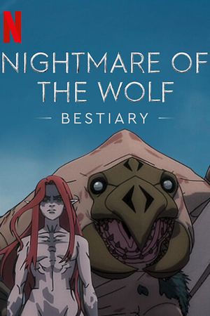 Nightmare of the Wolf: Bestiary's poster