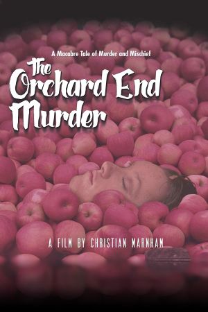 The Orchard End Murder's poster