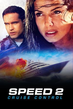 Speed 2: Cruise Control's poster