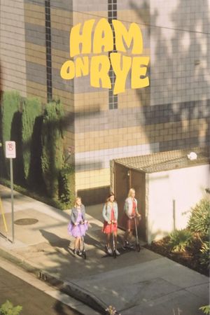 Ham on Rye's poster