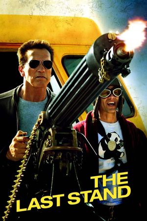 The Last Stand's poster