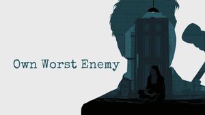 Own Worst Enemy's poster