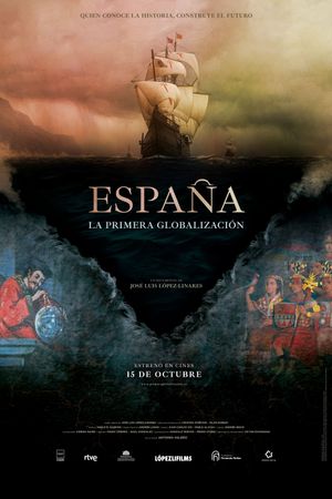 España, la primera globalización's poster