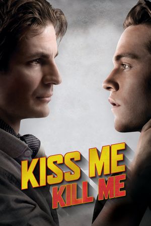 Kiss Me, Kill Me's poster