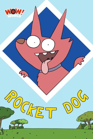 Rocket Dog's poster