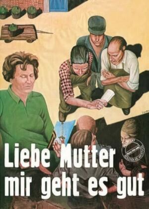 Dear Mother, I'm All Right's poster