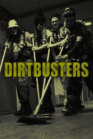 Dirtbusters's poster