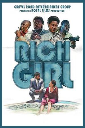 Rich Girl's poster