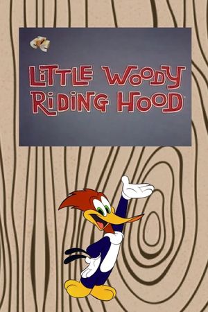 Little Woody Riding Hood's poster
