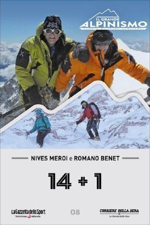 Nives Meroi and Romano Benet 14+1's poster