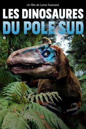 Les Dinosaures du pôle Sud's poster