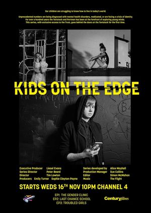 Kids on the Edge: The Gender Clinic's poster