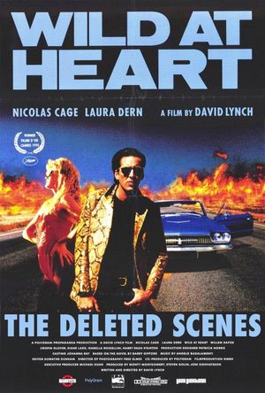 Wild at Heart: The Deleted Scenes's poster