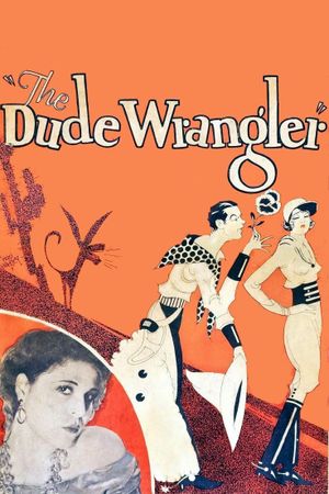 The Dude Wrangler's poster