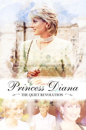 Princess Diana: The Quiet Revolution's poster