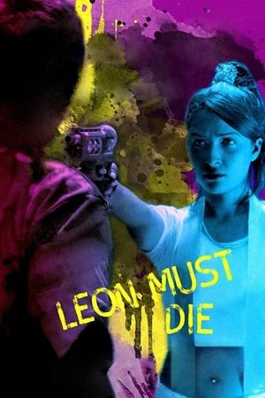 Leon Must Die's poster