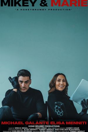 Mikey & Marie's poster