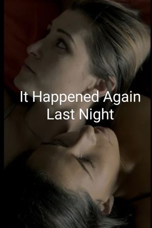 It Happened Again Last Night's poster