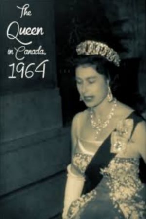 The Queen in Canada, 1964's poster