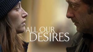 All Our Desires's poster