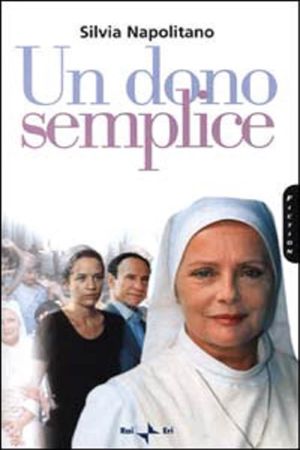 Un dono semplice's poster